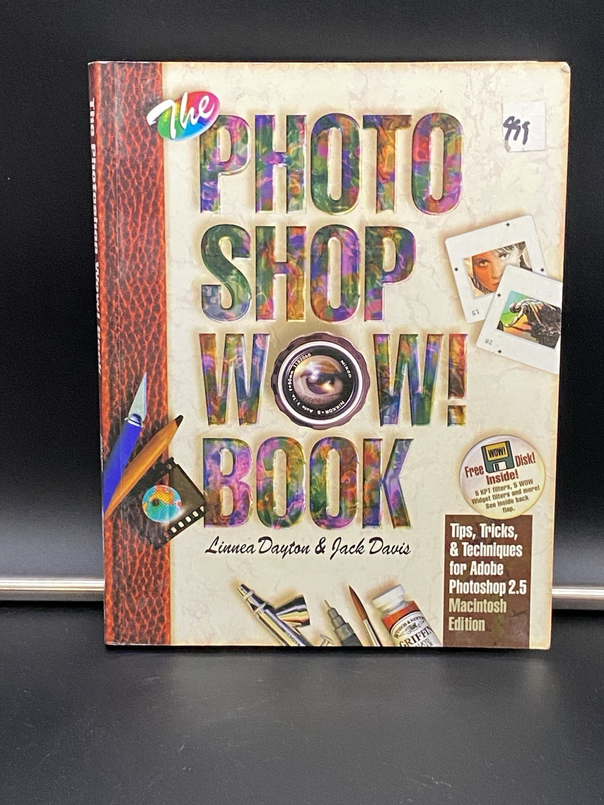 The Photoshop WOW! Book Linnea Dayton Jack Davis Guide MAC floppy Software adobe