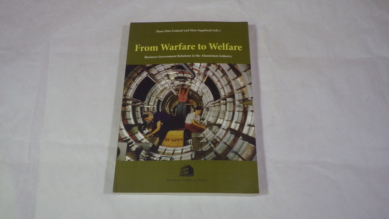From Warfare to Welfare: Business-Government Relations in the Aluminium Industry