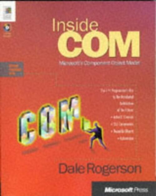 Inside Com (Microsoft Programming Series) Rogerson, Dale