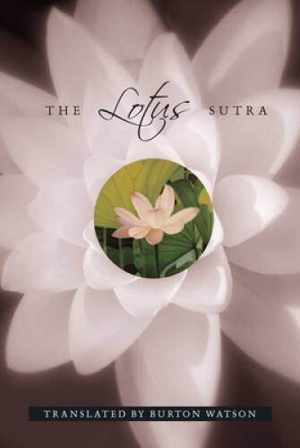 The Lotus Sutra – Paperback By Watson, Burton – VERY GOOD
