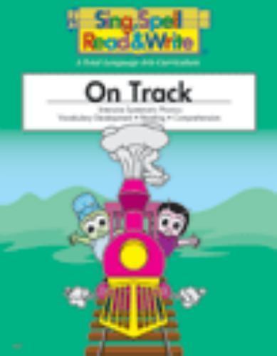 Sing Spell Read And Write: On Track Level- paperback, 9781567046045, Sue Dickson