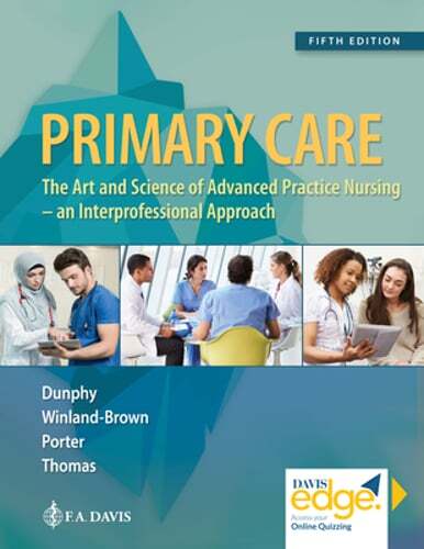 Primary Care: Art and Science of Advanced Practice Nursing – An by Dunphy: Used