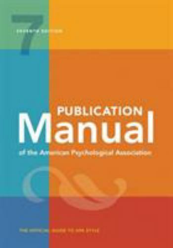 Publication Manual (OFFICIAL) 7th Edition of the American Psychological…spial