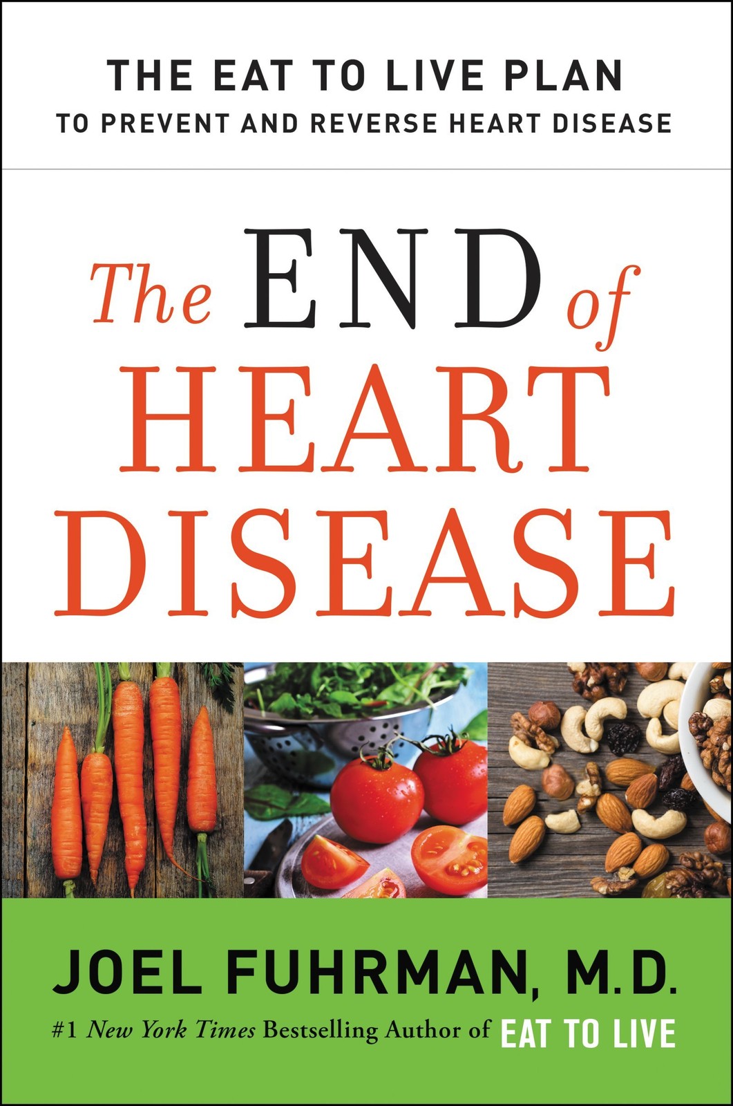 The End of Heart Disease: The Eat to Live Plan to Prevent and – Book – Very Good