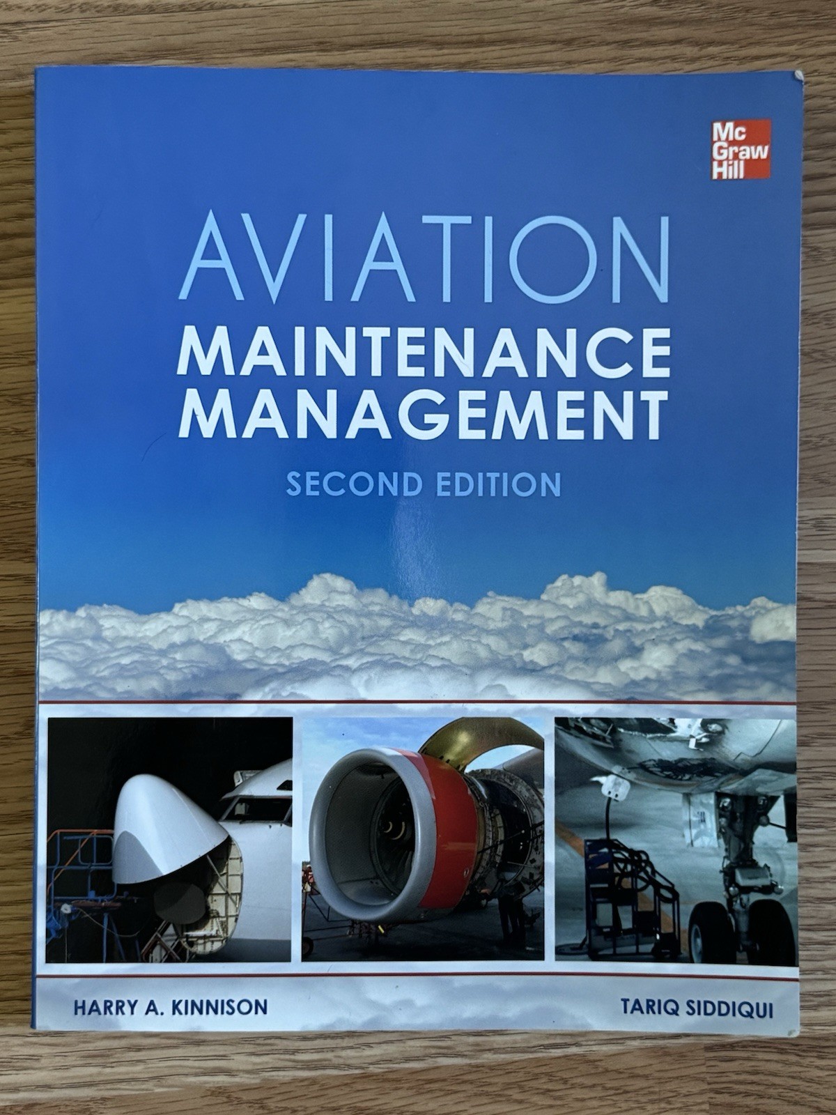 Aviation Maintenance Management Second Edition by Harry A. Kinnison