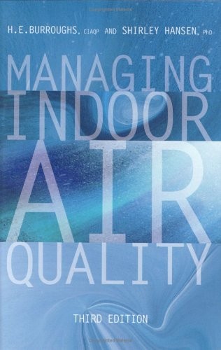 Managing Indoor Air Quality by Burrough