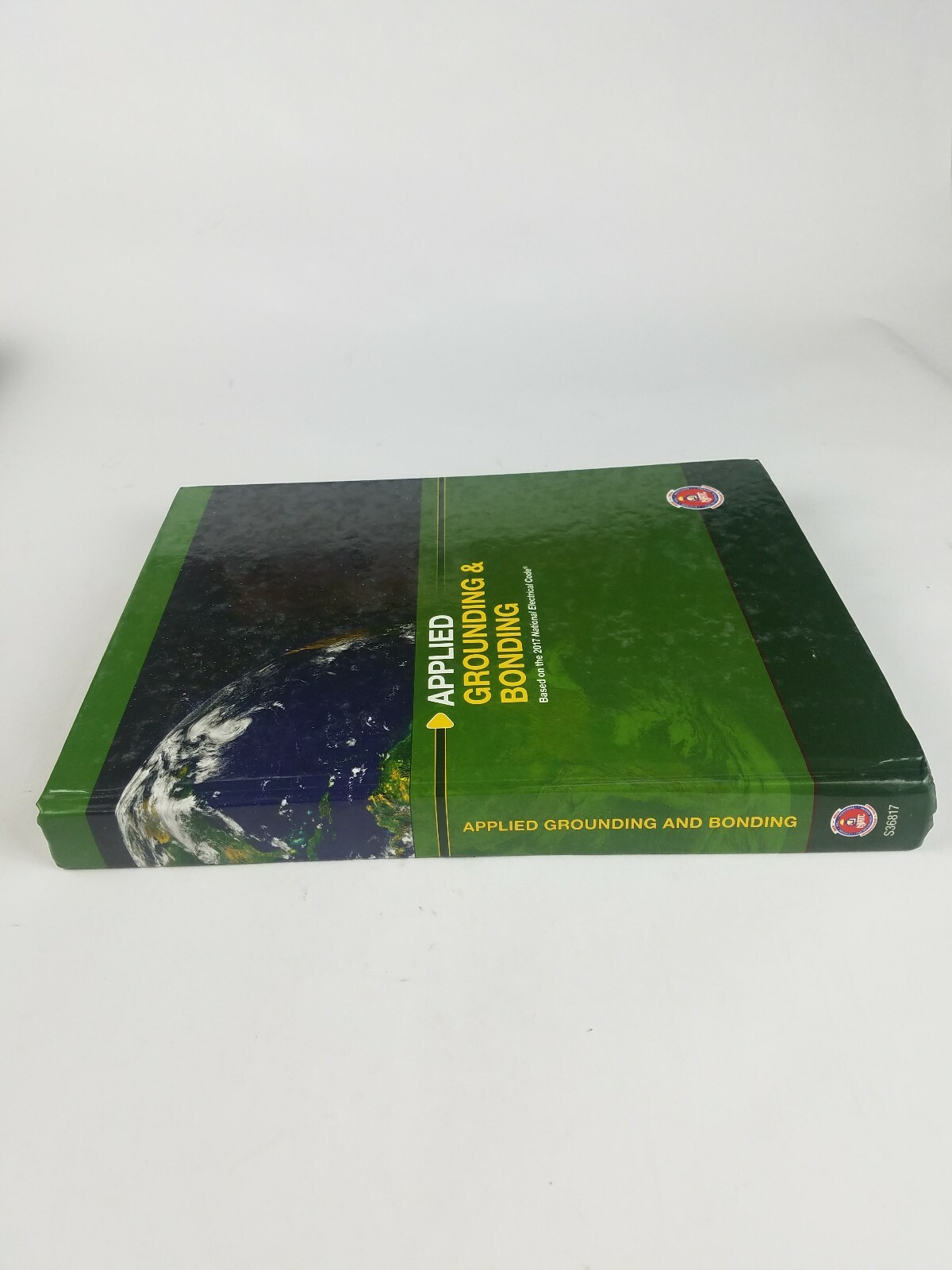 Applied Grounding & Bonding – Based on the 2017 National Electrical Code NJACT