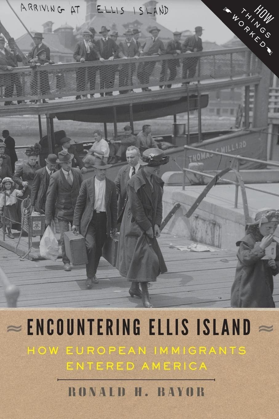 Encountering Ellis Island: How European Immigrants Entered America (How Thin…
