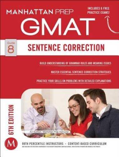 GMAT Sentence Correction (Manhattan Prep GMAT Strategy Guides) – VERY GOOD