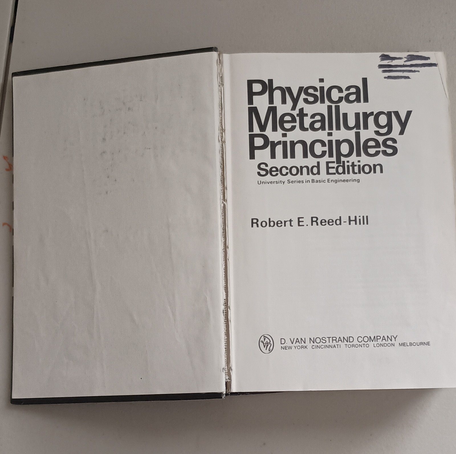 Physical Metallurgy Principles Second Edition Reed-Hill Hardcover Metallurgy