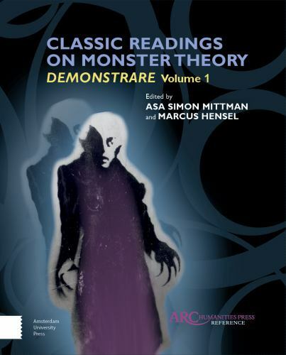 Classic Readings on Monster Theory : Demonstrare, Hardcover by Mittman, Asa S…