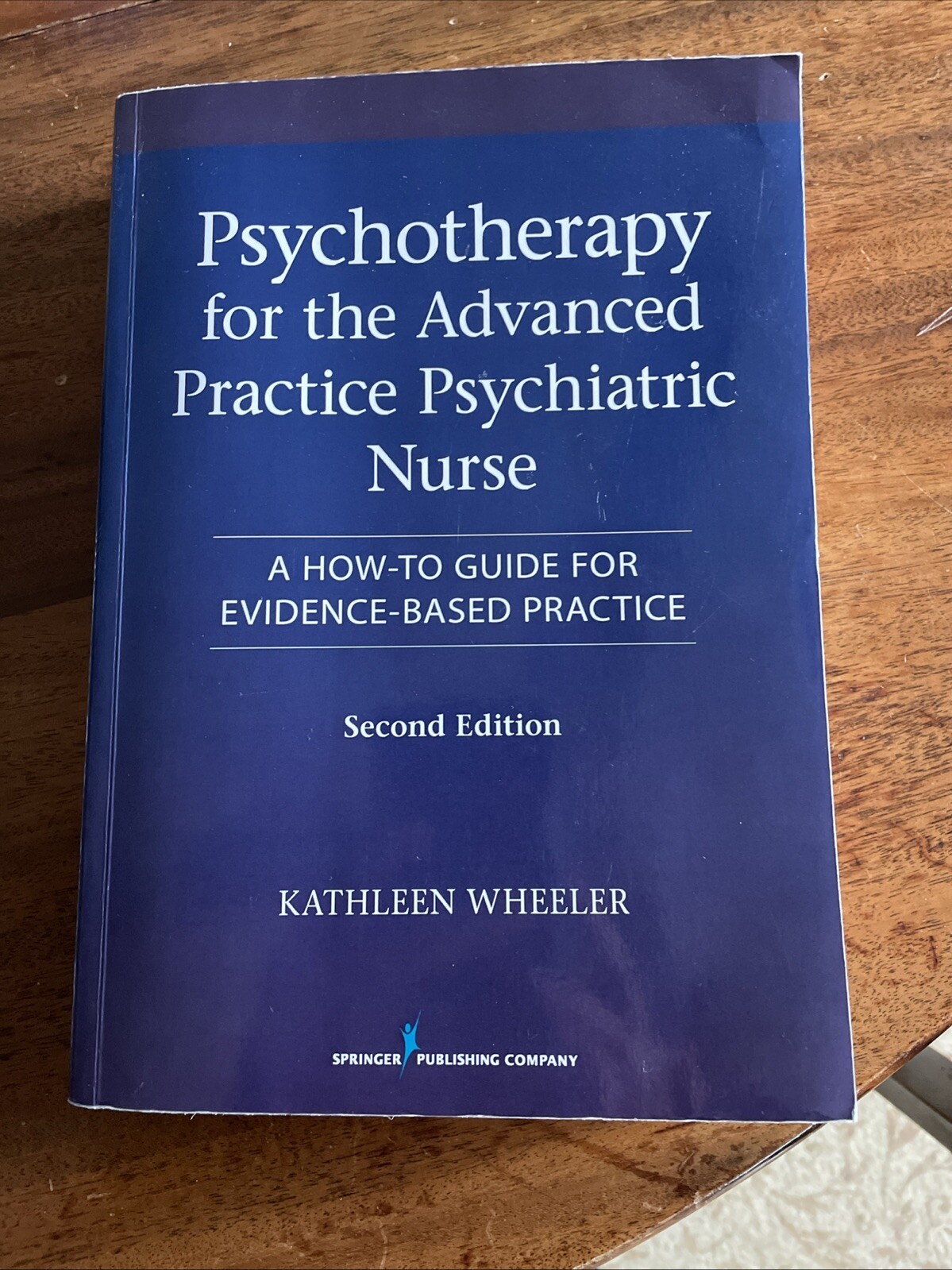 Psychotherapy for the Advanced Practice Psychiatric Nurse : A How-To Guide…