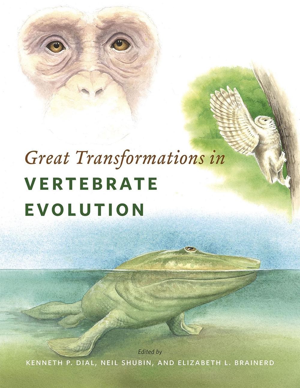 Great Transformations in Vertebrate Evolution by Kenneth P. Dial (English) Paper