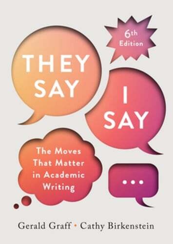 They Say / I Say by Gerald Graff: New