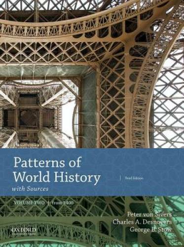 2: Patterns of World History: Volume Two: From 1400 with Sources – GOOD