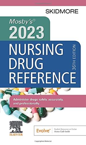 Mosby’s 2023 Nursing Drug Reference by Linda Skidmore-Roth RN MSN NP