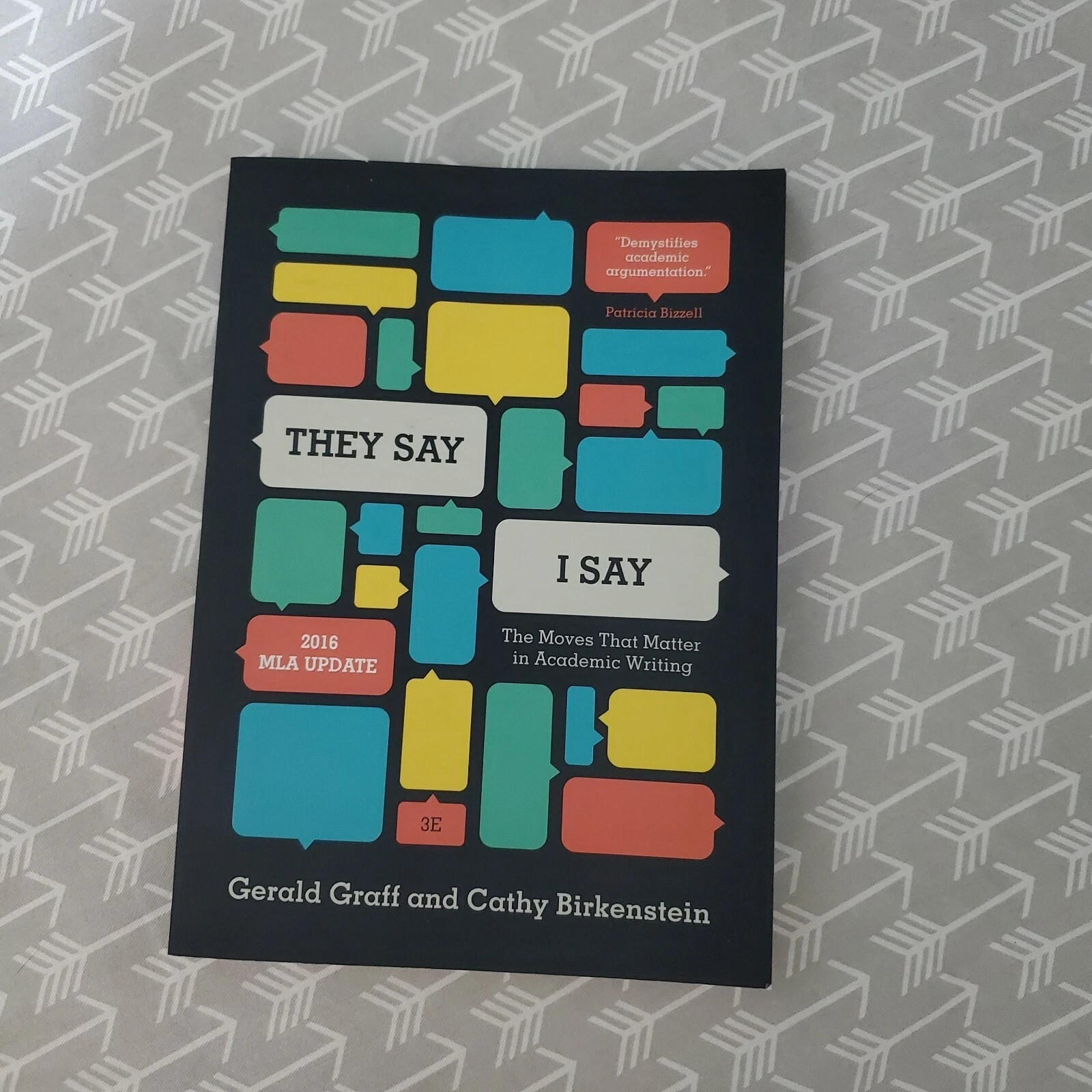 They Say I Say 3rd Edition 2016 MLA Update Graff Birkenstein Paperback New