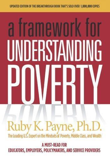 Framework for Understanding Poverty – paperback, Ruby K Payne, 1929229488