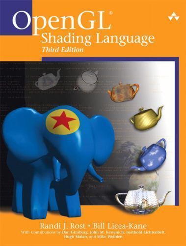 OpenGL Shading Language by Randi J. Rost. 3rd Ed. Very Good.