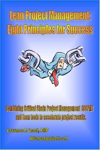 Lean Project Management: Eight Principl- Lawrence P Leach, 1419644068, paperback