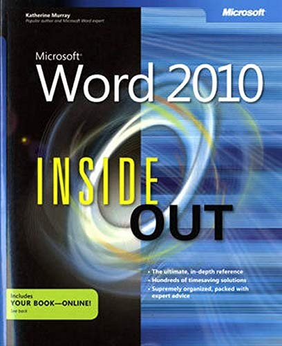 MICROSOFT WORD 2010 INSIDE OUT By Katherine Murray *Excellent Condition*