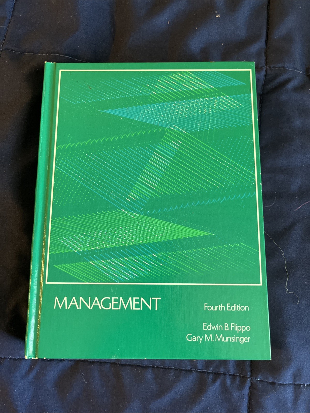 Management- Fourth Edition 1978 by Edwin b. Flippo (Allyn & Bacon Inc) Vintage