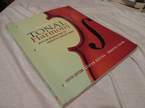 WORKBOOK FOR TONAL HARMONY WITH AN INTRODUCTION TO By Stefan Kostka & Dorothy