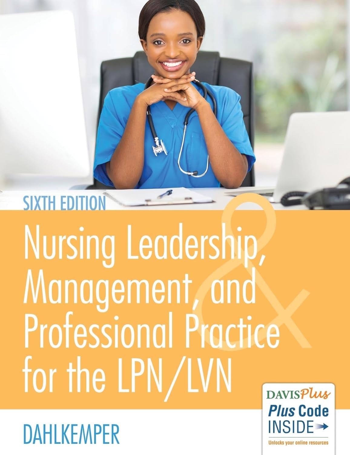 Nursing Leadership, Management, & Professional Practice For LPN/LVN(CODE UNUSED)