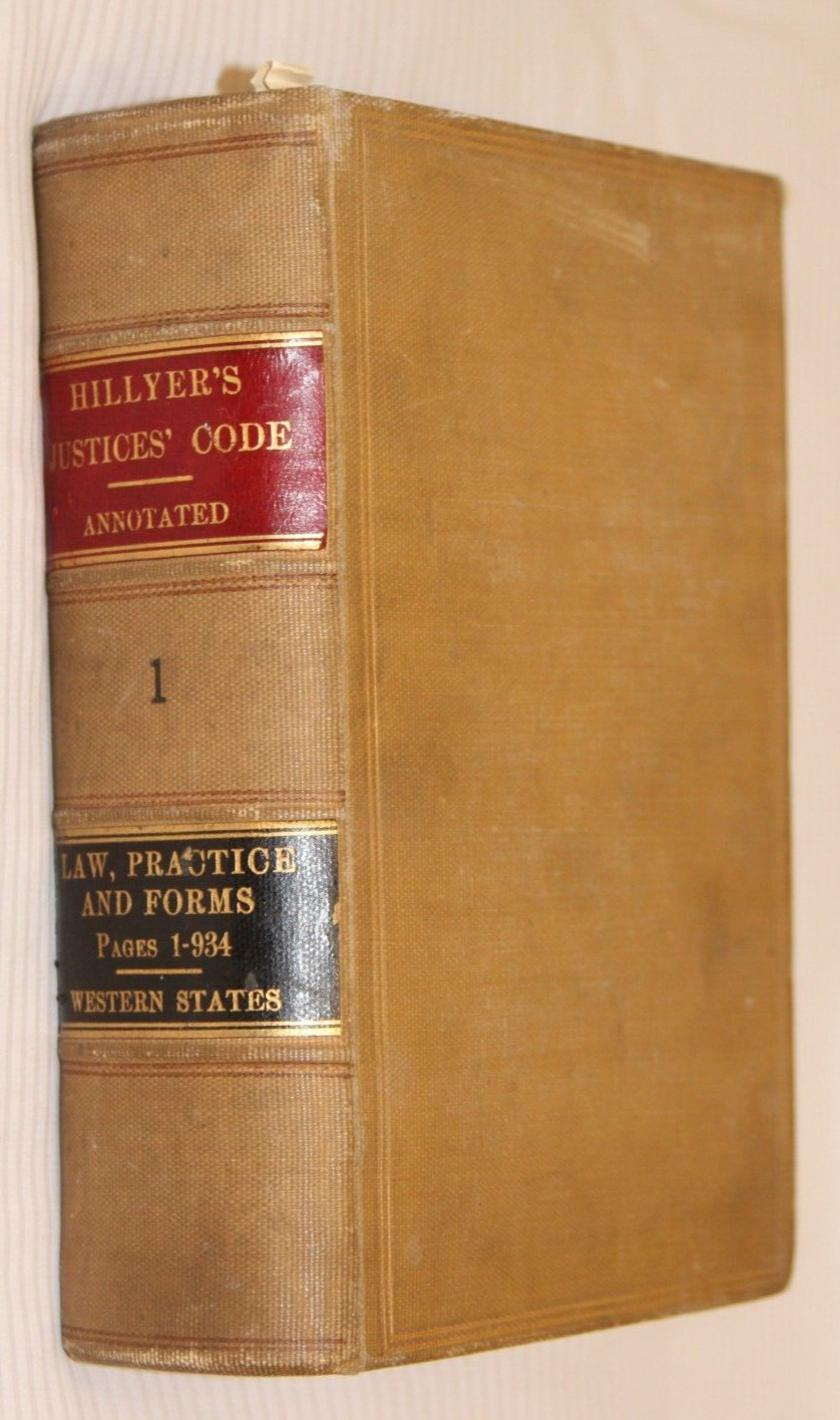 Code Of Law, Practice, And Forms in Western States – Curtis Hillyer. VOLUME 1