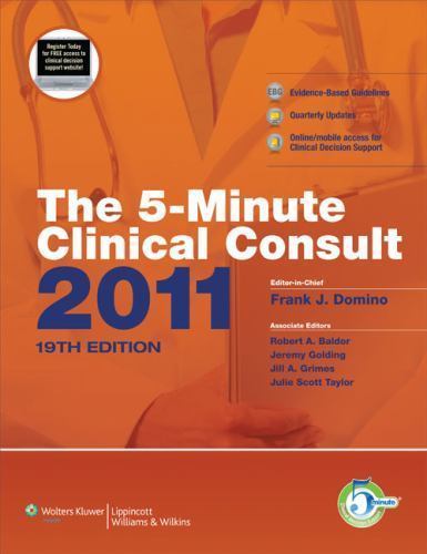 The 5-Minute Clinical Consult 2011 by Domino MD, Frank J.