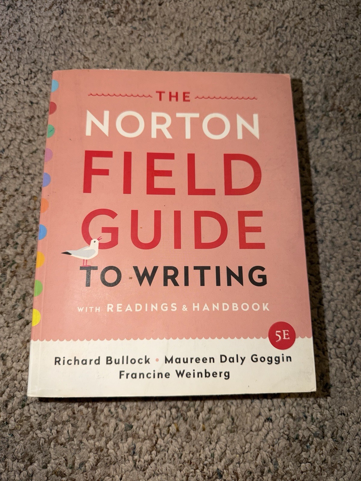 W. W. Norton Field Guide to Writing with Readings 5th Ed Paperback Bullock