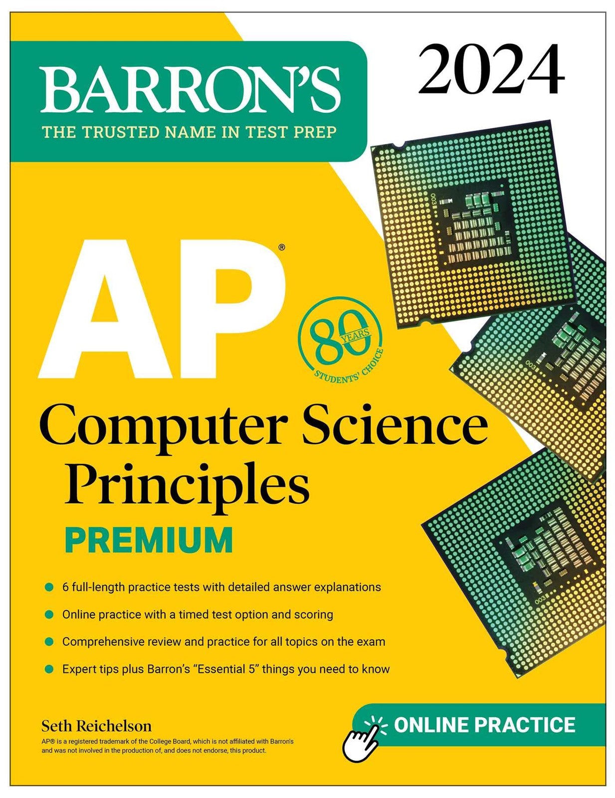AP Computer Science Principles Premium, 2024: 6 Practice Tests + Comprehensi…