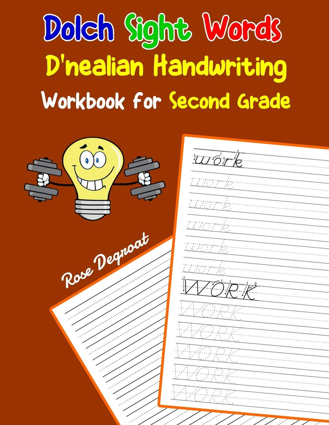 Dolch Sight Words D’nealian Handwriting Workbook for Second Grade: Practice …