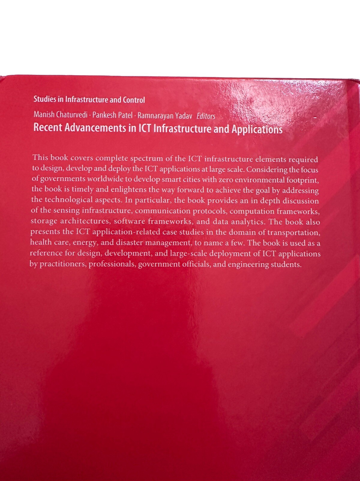 Studies in Infrastructure and Control Ser.: Recent Advancements in ICT…