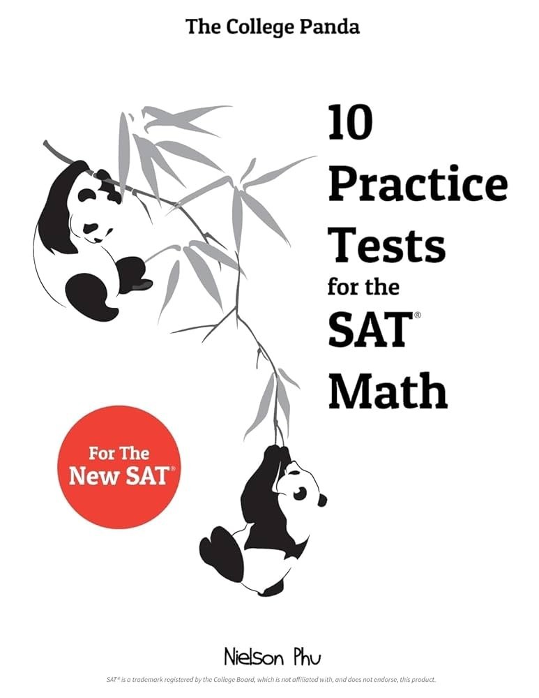 The College Panda’s Digital SAT Math (Only used 20 pages / 270)