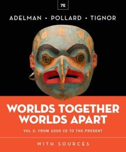Worlds Together, Worlds Apart – Paperback, by Adelman Jeremy; Pollard – New