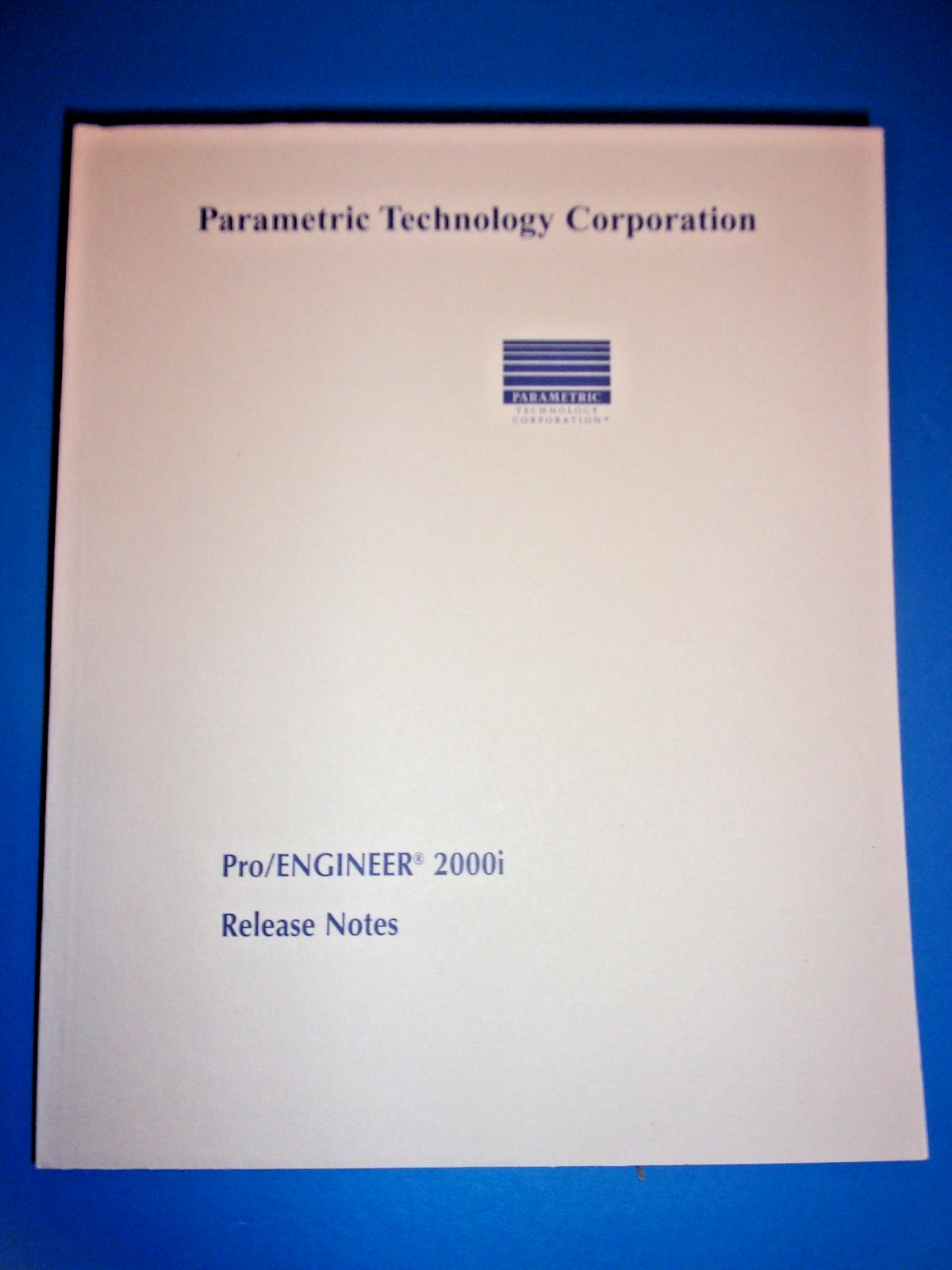 Parametric Technology Corp Pro/ENGINEER Release 2000i Complete Manual Set