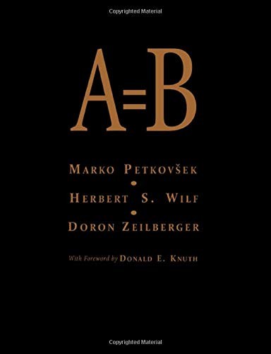 A = B By Marko Petkovsek & Herbert S Wilf – Hardcover **Mint Condition**