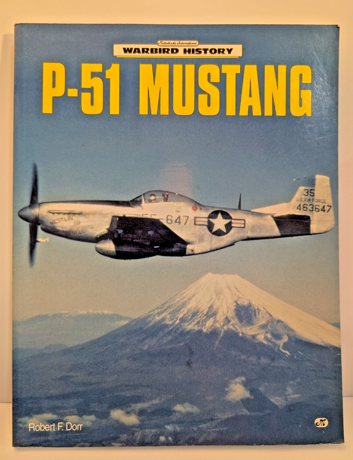 Warbird History P-51 Mustang Paperback by Robert F. Dorr 1995 Excellent
