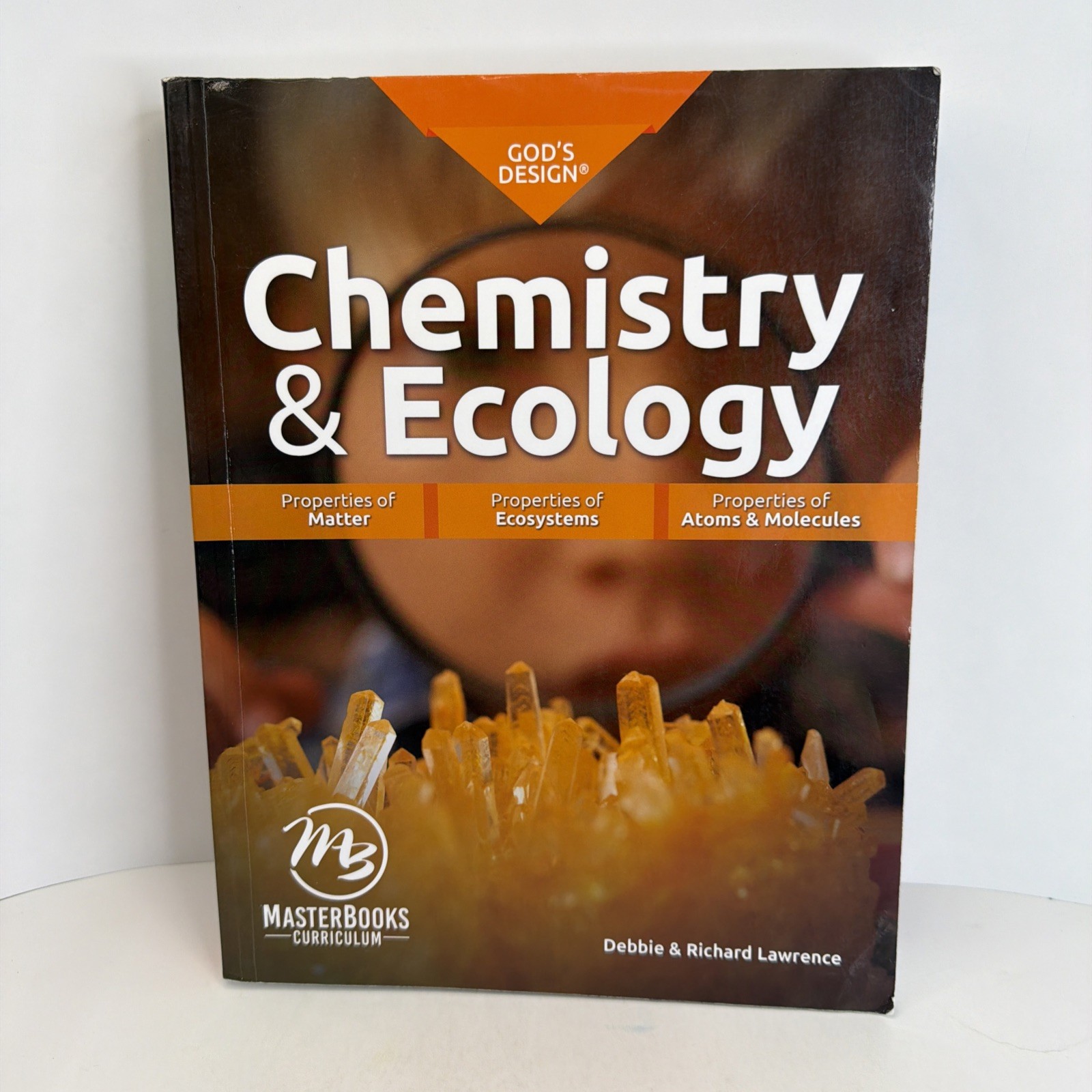 MasterBooks God’s Design: Chemistry & Ecology 4th Edition 2016 Paperback – Clean