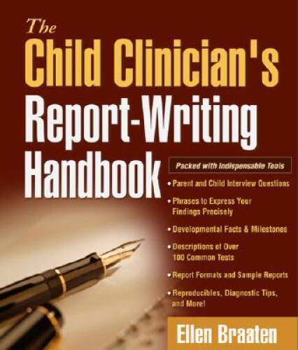 The Child Clinician’s Report-Writing Handbook (Clinician’s Toolbox) – GOOD