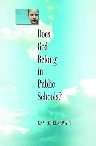 Does God Belong in Public Schools? – Hardcover, by Greenawalt Kent – Very Good b