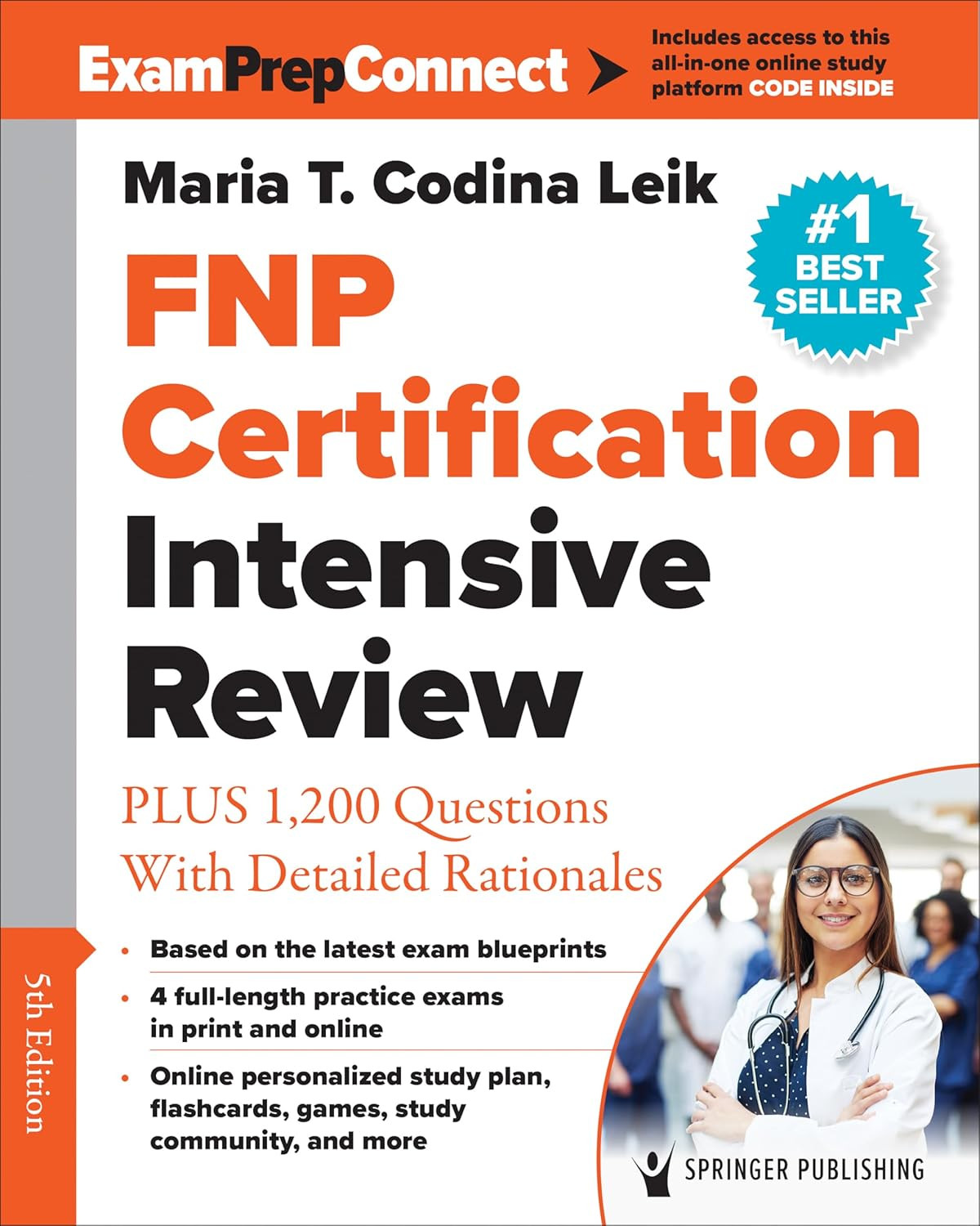 FNP Certification Intensive Review: plus 1,200 Questions with Detailed Rationale
