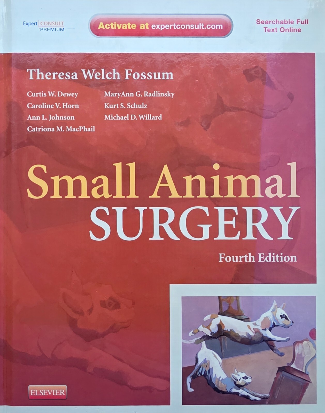 Small Animal Surgery Fossum 4th edition 2012